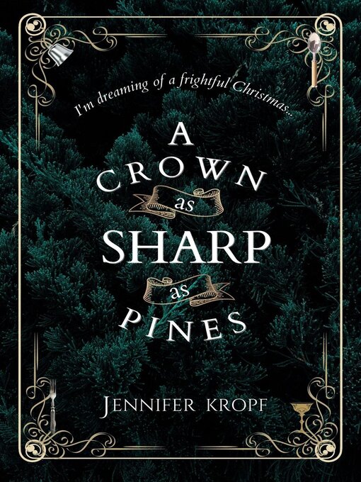 Title details for A Crown as Sharp as Pines by Jennifer Kropf - Available